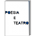 POESIA E TEATRO